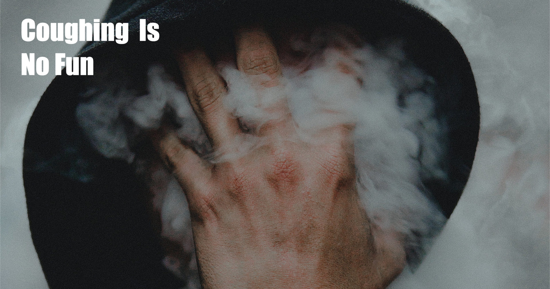 How to Keep Coughing to a Minimum Bud Man Orange County