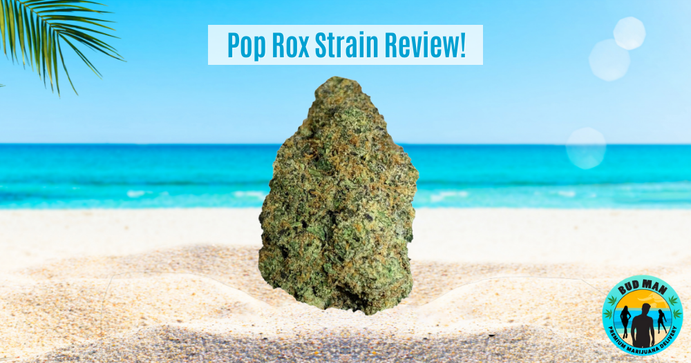 Strain Review Pop Rox